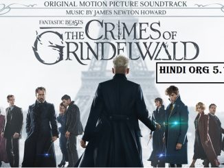 Fantastic Beasts: The Crimes of Grindelwald (2018) 1080p | 720p WEB-DL DUAL Audio [Hindi ORG 5.1 -English]  x264 – 2.7GB  | 1.5GB