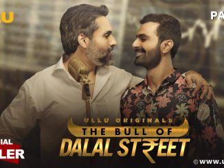 The Bull of Dalal Street (2020) Hindi 720p | 480p WEB-HD x264 1.3GB | 500MB [Part 01 -02 ADDED]