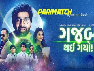 Gajab Thai Gayo (2022) Gujarati (Voice Over)-English 720p WEB-HD x264