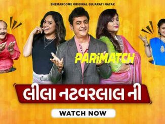 Leela Natwarlal Ni (2022) Gujarati (Voice Over)-English 720p WEB-HD x264